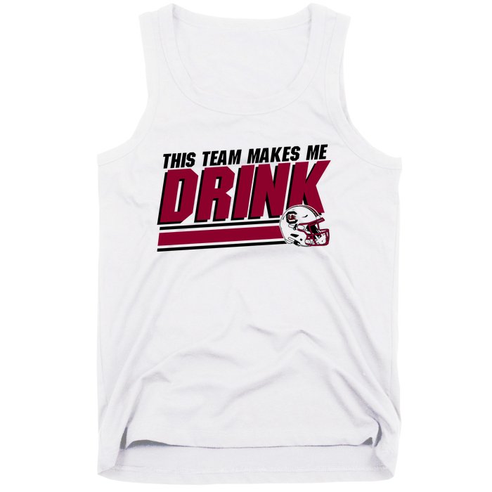 This Team Makes Me Drink South Carolina Football Tank Top