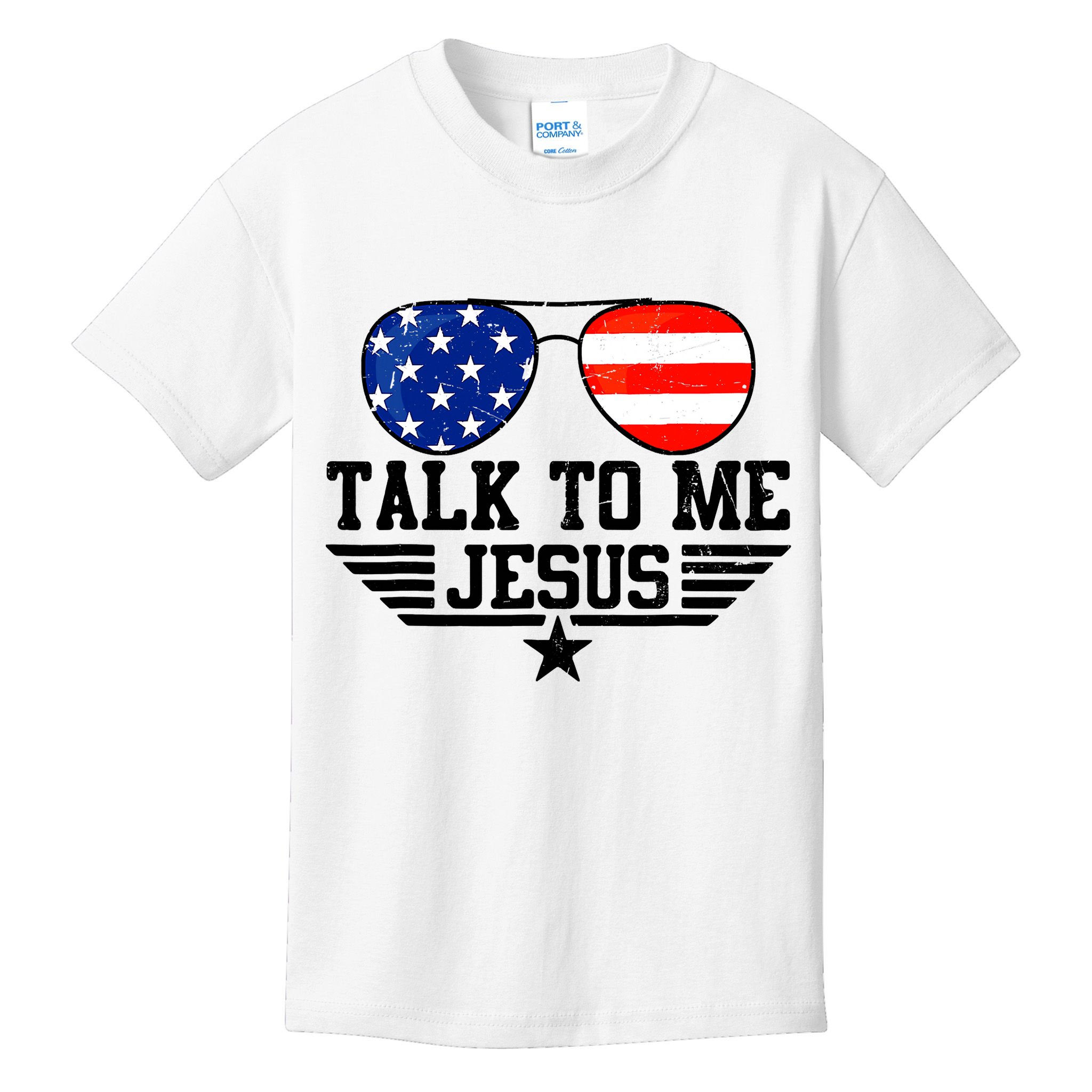 Talk To Me Jesus Glasses Usa Flag Christian Sunglasses Kids T-Shirt