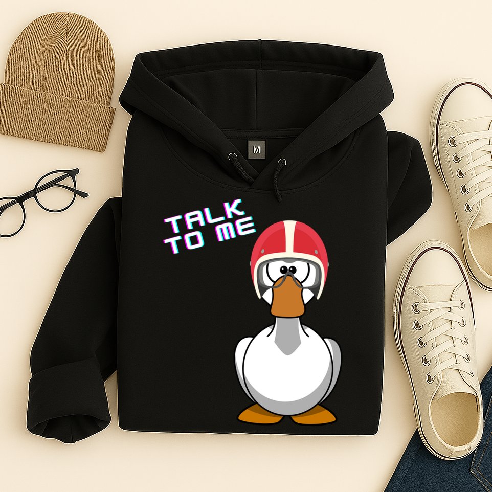 Talk To Me Goose Hoodie
