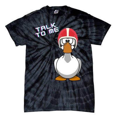 Talk To Me Goose Tie-Dye T-Shirt