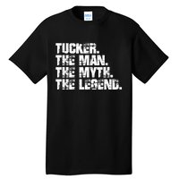 Tucker The Man The Myth The Legend Tucker Carlson Tall T-Shirt