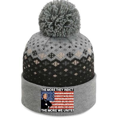 Trump The More They Indict The More We Unite The Baniff Cuffed Pom Beanie