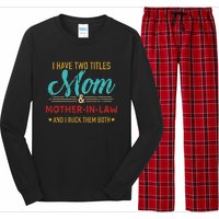 Two Titles Mom And Motherinlaw Long Sleeve Pajama Set