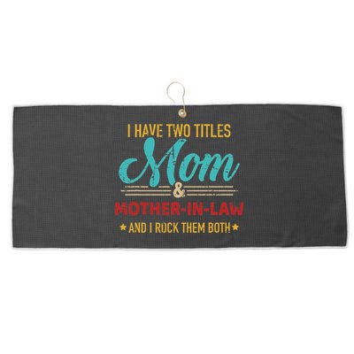 Two Titles Mom And Motherinlaw Large Microfiber Waffle Golf Towel