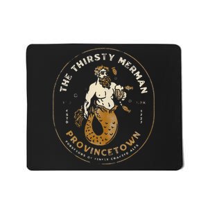 The Thirsty Merman Provincetown Cape Cod Massachusetts Mousepad