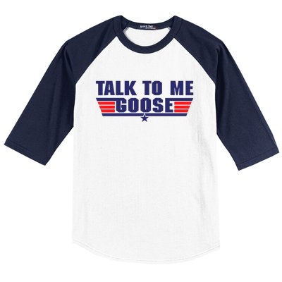 Talk To Me Goose Baseball Sleeve Shirt