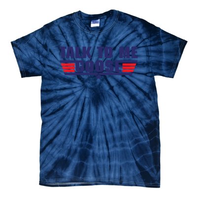 Talk To Me Goose Tie-Dye T-Shirt