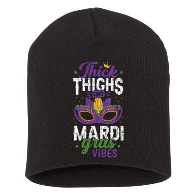 Thick Thighs Mardi Gras Vibes New Orleans Party Graphic Short Acrylic Beanie