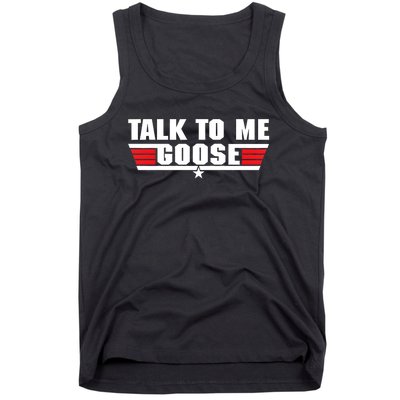 Talk To Me Goose Tank Top