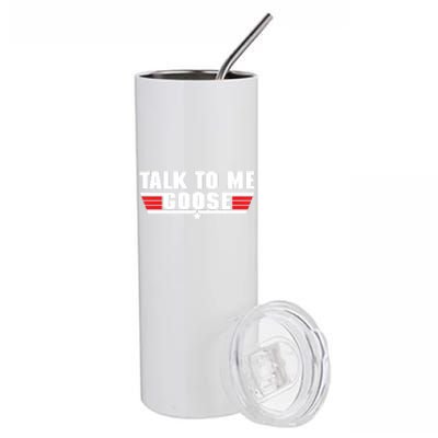 Talk To Me Goose Stainless Steel Tumbler