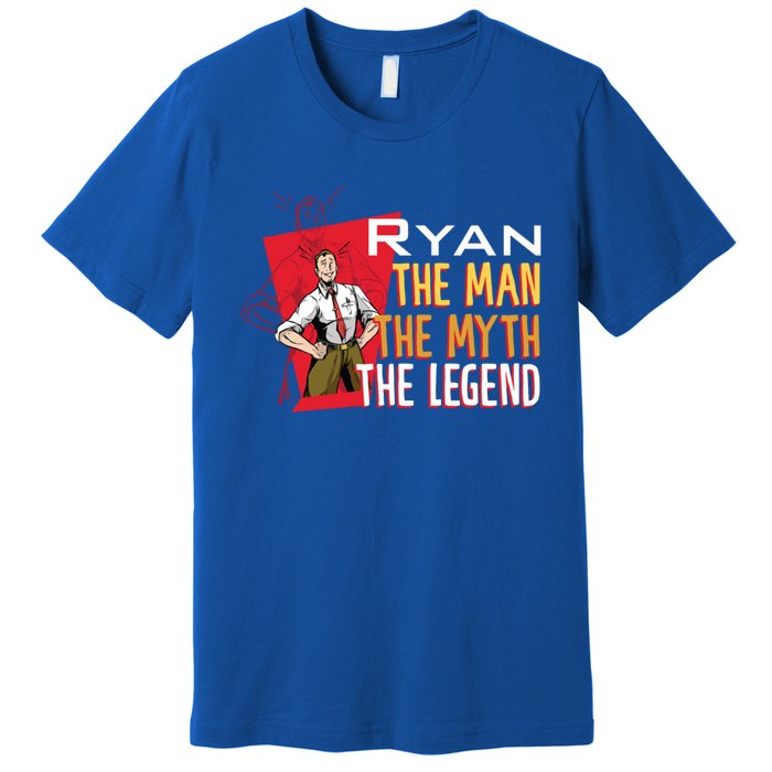 The The Myth The Legend Ryan Gift Premium T-Shirt