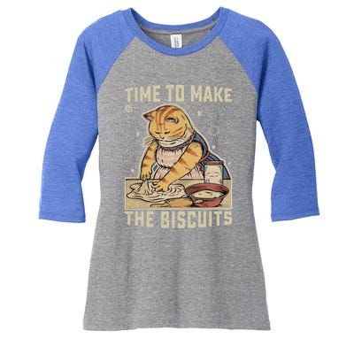 Time To Make The Biscuits Cats Baking Pastry Chef Lover Meaningful Gift Women's Tri-Blend 3/4-Sleeve Raglan Shirt