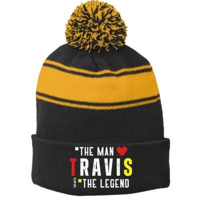 Travis The Man The Legend The Myth Stripe Pom Pom Beanie