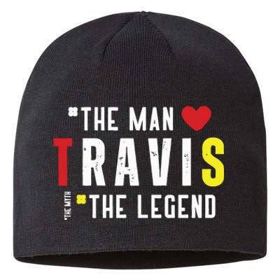 Travis The Man The Legend The Myth Sustainable Beanie