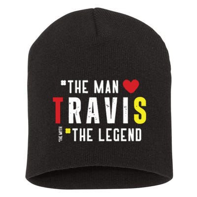 Travis The Man The Legend The Myth Short Acrylic Beanie