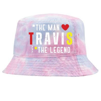 Travis The Man The Legend The Myth Tie-Dyed Bucket Hat