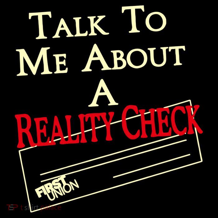 Talk To Me About A Reality Check Poster