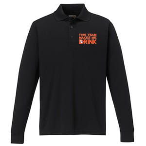 This Team Makes Me Drink Denver Funny Performance Long Sleeve Polo