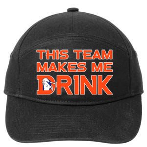 This Team Makes Me Drink Denver Funny 7-Panel Snapback Hat