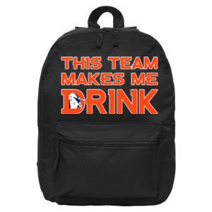 This Team Makes Me Drink Denver Funny 16 in Basic Backpack