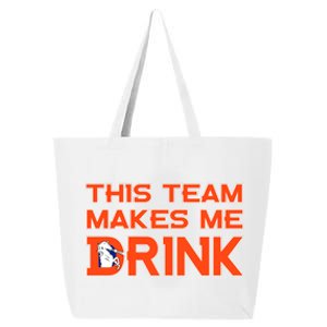 This Team Makes Me Drink Denver Funny 25L Jumbo Tote