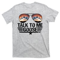 Talk To Me Goose Jet Fighter Sunglasses T-Shirt