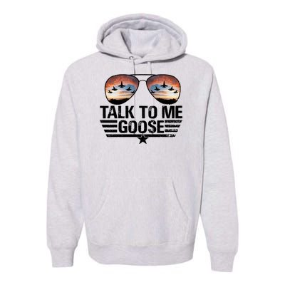 Talk To Me Goose Jet Fighter Sunglasses Premium Hoodie