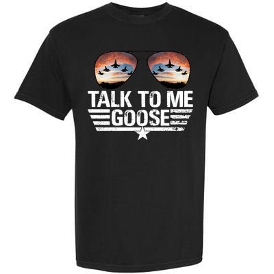 Talk To Me Goose Jet Fighter Sunglasses Garment-Dyed Heavyweight T-Shirt