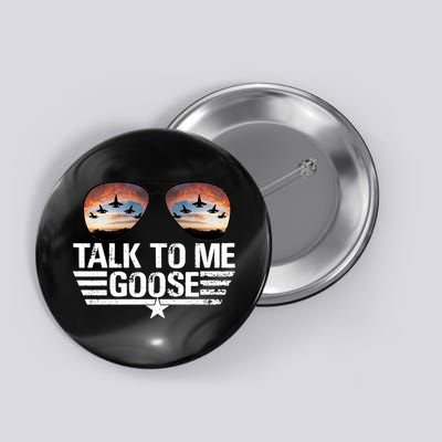 Talk To Me Goose Jet Fighter Sunglasses Button