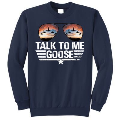 Talk To Me Goose Jet Fighter Sunglasses Sweatshirt