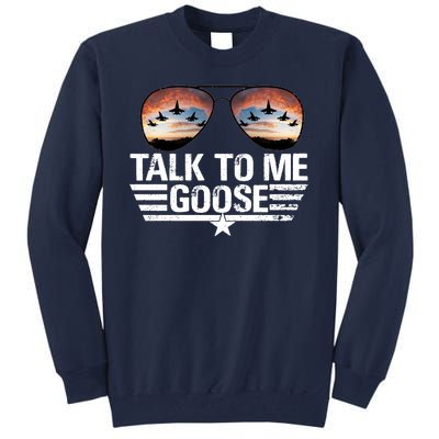 Talk To Me Goose Jet Fighter Sunglasses Tall Sweatshirt