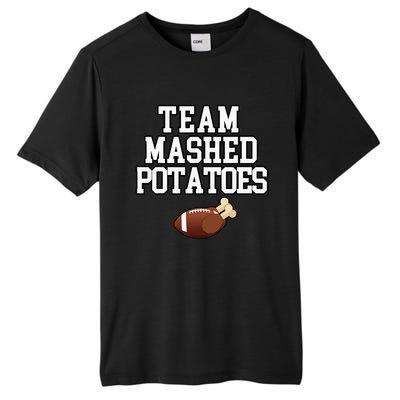 Thanksgiving Team Mashed Potatoes Football Tall Fusion ChromaSoft Performance T-Shirt