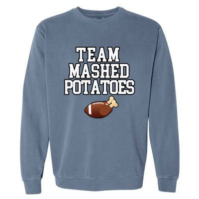 Thanksgiving Team Mashed Potatoes Football Garment-Dyed Sweatshirt