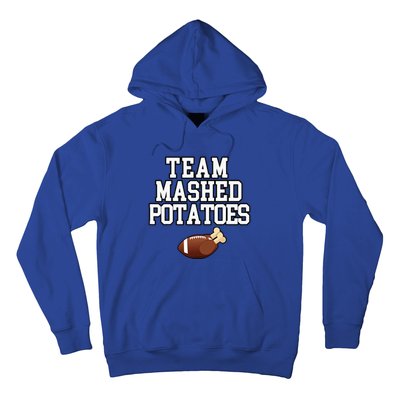 Thanksgiving Team Mashed Potatoes Football Hoodie