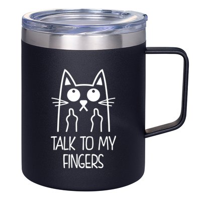Talk To My Fingers 12oz Stainless Steel Coffee Mug