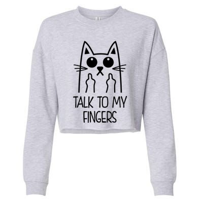 Talk To My Fingers Cropped Pullover Crew