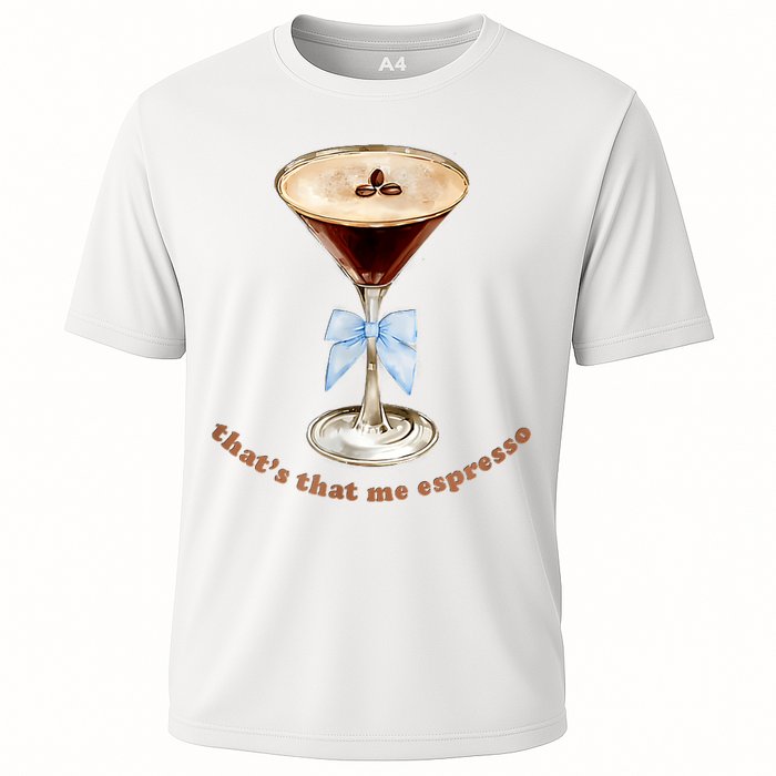 That’S That Me Espresso Espresso Martini Blue Bow Cooling Performance Crew T-Shirt