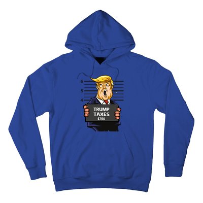 Trump Taxes Meaningful Gift Prison Mug Shot $750 Fraud Lock Him Up Gift Hoodie