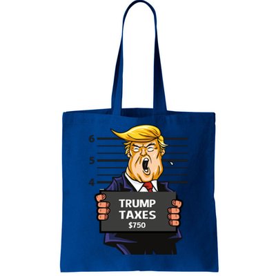 Trump Taxes Meaningful Gift Prison Mug Shot $750 Fraud Lock Him Up Gift Tote Bag