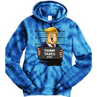 Trump Taxes Meaningful Gift Prison Mug Shot $750 Fraud Lock Him Up Gift Tie Dye Hoodie