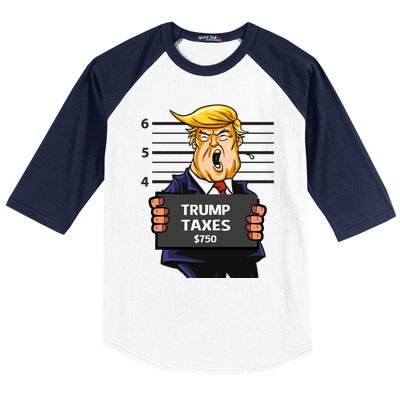 Trump Taxes Meaningful Gift Prison Mug Shot $750 Fraud Lock Him Up Gift Baseball Sleeve Shirt