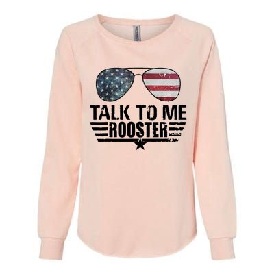 Talk To Me Rooster Funny. Womens California Wash Sweatshirt