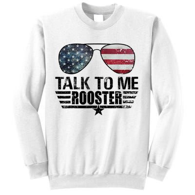Talk To Me Rooster Sunglasses America Flag Sweatshirt