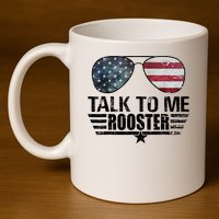 Talk To Me Rooster Sunglasses America Flag 11oz C Handle Ceramic Mug