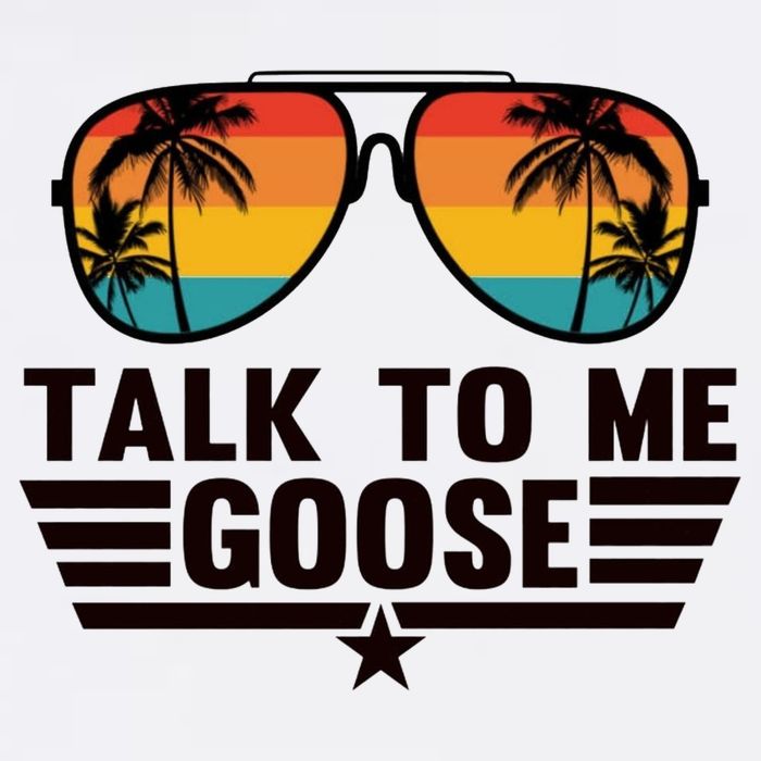 Talk To Me Goose Sweatshirt