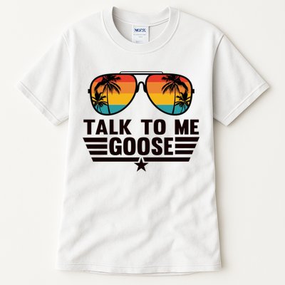 Talk To Me Goose Tall T-Shirt