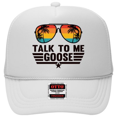 Talk To Me Goose Trucker Hat