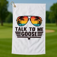 Talk To Me Goose Golf Towel