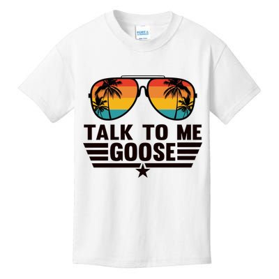 Talk To Me Goose Kids T-Shirt