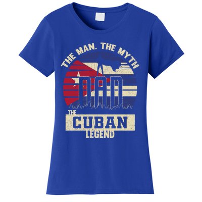 The The Myth The Cuban Legend Dad Gift Women's T-Shirt